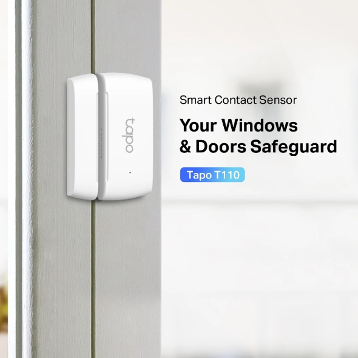 Tapo T110 Smart Contact Sensor / Гэрийн ухаалаг систем , Хаалга цонхны мэдрэгч / - зураг 3